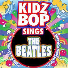 Kidz Bop Kids: Kidz Bop Sings the Beatles [CD]