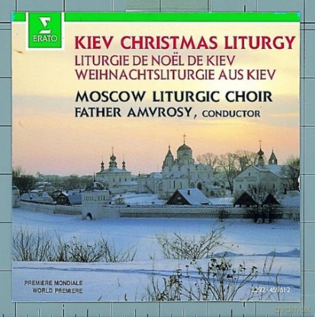 Moscow Liturgic Choir: Kiev Xmas Liturgy [CD]