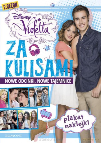 Violetta. Za kulisami. Nowe odcinki,nowe... [KSIĄŻKA]