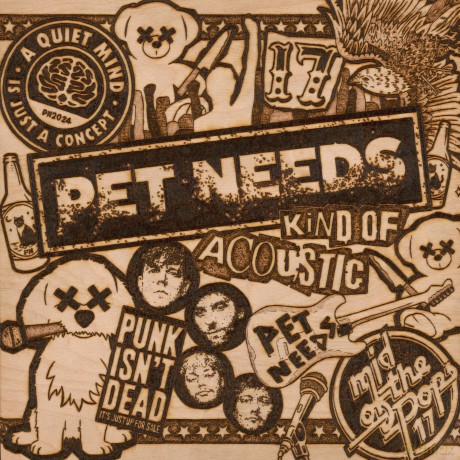 Pet Needs: Kind Of Acoustic [CD]