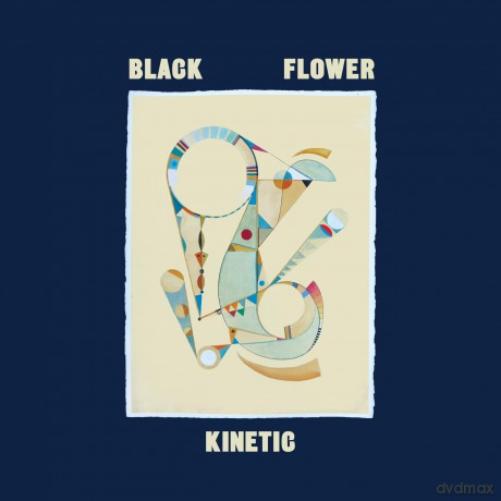 Black Flower: Kinetic [CD]