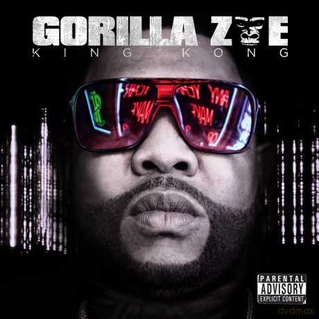 Gorilla Zoe: King Kong [CD]
