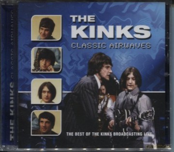 Kinks - Classic Airwaves [CD]