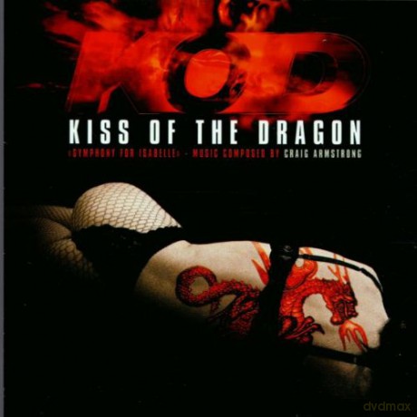 Craig Armstrong: Kiss of the Dragon: A Symphony for Isabelle [CD]