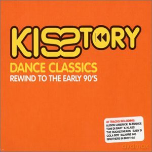 Kisstory: Dance Classics;Rewind to the Early 90's [CD]