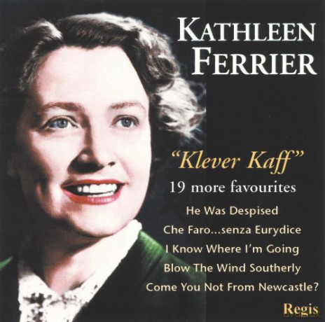 Kathleen Ferrier: Klever Kaff [CD]