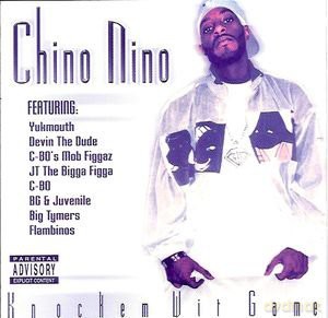 Chino Nino: Knockem Wit Game [CD]