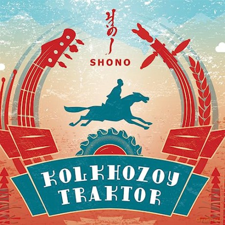 Shono: Kolkhozoy Traktor [CD]