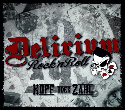 Delirium Rock 'N Roll: Kopf Oder Zahl [CD]