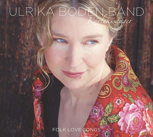 Ulrika Boden: KRlekssNger - Folk Love Songs [CD]