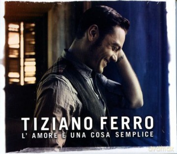Tiziano Ferro: l'amore E Una Cosa.. [CD]