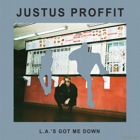 Proffit & Justus: L. A.'s Got Me Down [CD]