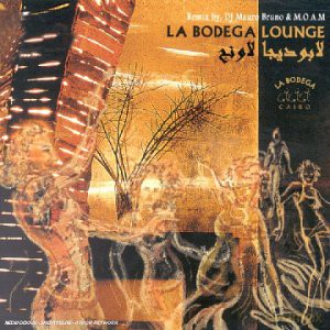 La Bodega Lounge [CD]