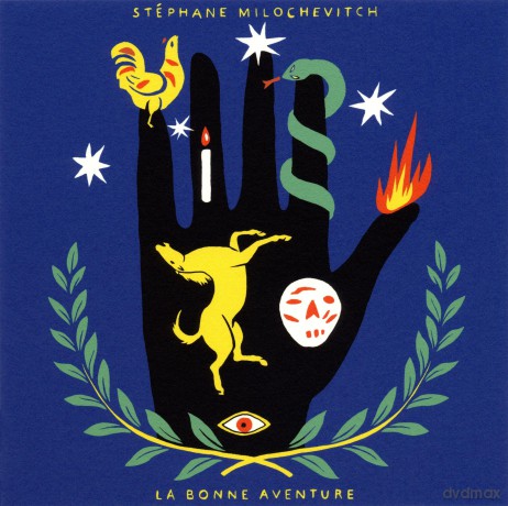 Milochevitch,Stephane: La Bonne Aventure [CD]