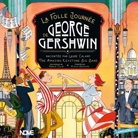 Amazing Keystone Big Band,The: La Folle Journee De George Gershwin [CD]