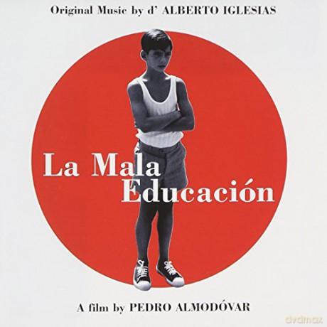La Mala Educacion [CD]