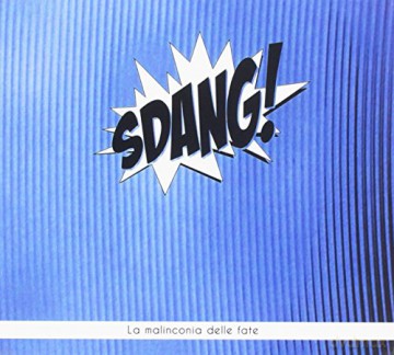 Sdang: La Malinconia Delle Fate [CD]