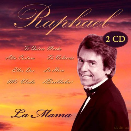 Raphael: La Mama [2CD]