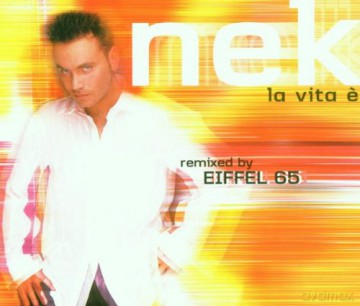 Nek: La Vita E [CD]