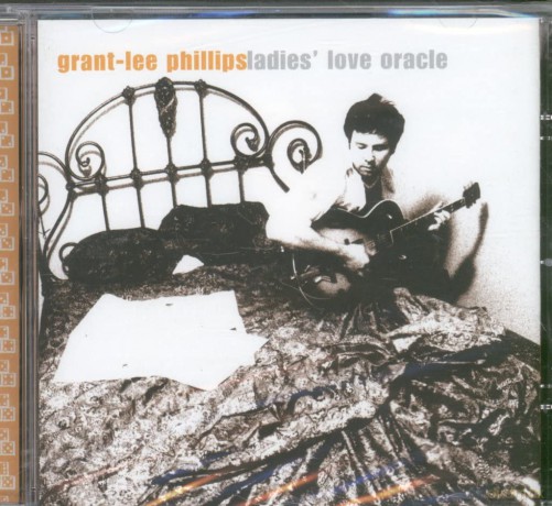 Grant Lee Phillips: Ladies Love Oracle [CD]