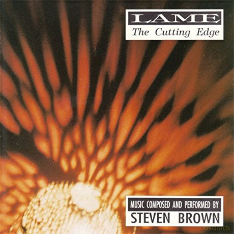 Steven Brown: Lame [CD]