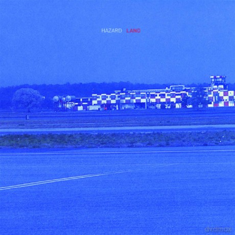 Hazard: Land [CD]
