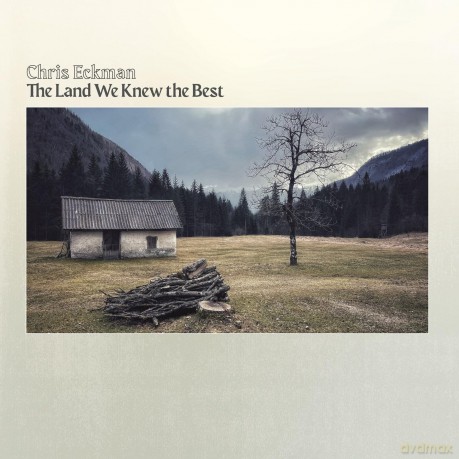 Chris Eckman: Land We Knew The Best, The [CD]