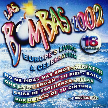 Las Bombas 2002 [CD]