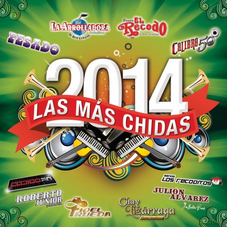 Las Mas Chidas 2014 [CD]