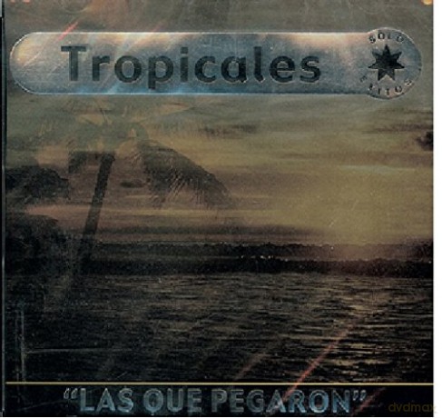 Las Que Pegaron Tropicales [CD]