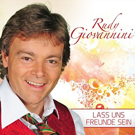Rudy Giovannini: Lass Uns Freunde Sein [CD]