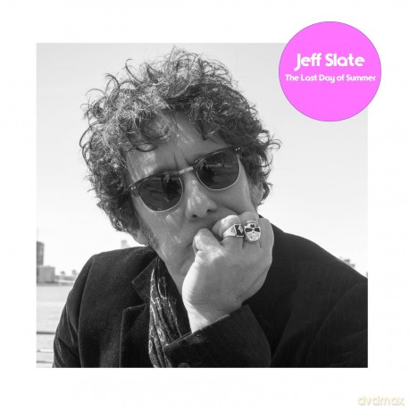 Jeff Slate: Last Day Of Summer [CD]