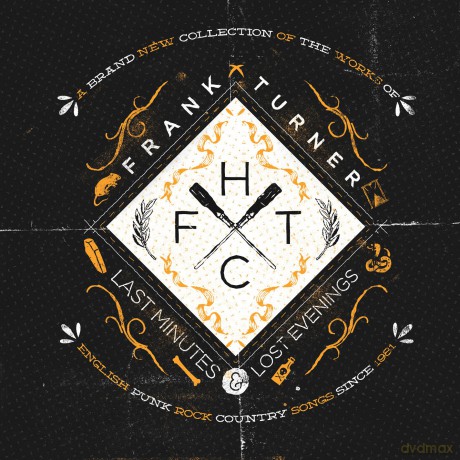 Frank Turner: Last Minutes & Lost Evenings [2CD]