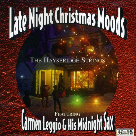 Haysbridge Strings: Late Night Christmas Moods - The Haysbridge Strings [CD]