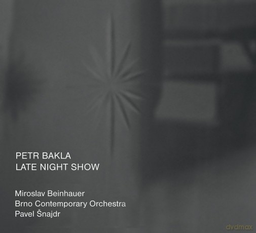 Petr Bakla: Late Night Show [CD]