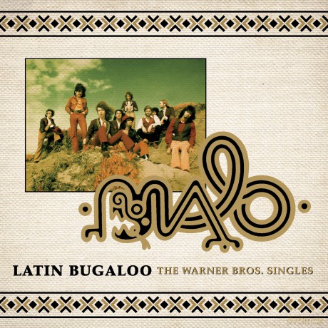 Malo: Latin Bugaloo: The Warner Bros. Singles [CD]