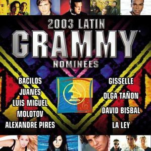 Latin Grammy Nominees 2003 [CD]