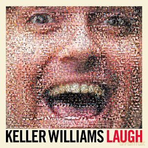 Keller Williams: Laugh [CD]