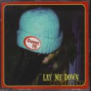 Sweet 75: Lay Me Down [CD]