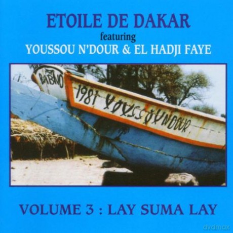 Etoile De Dakar Ft Youssou: Lay Suma Lay [CD]