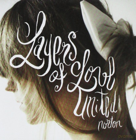 Norton: Layers of Love United [CD]