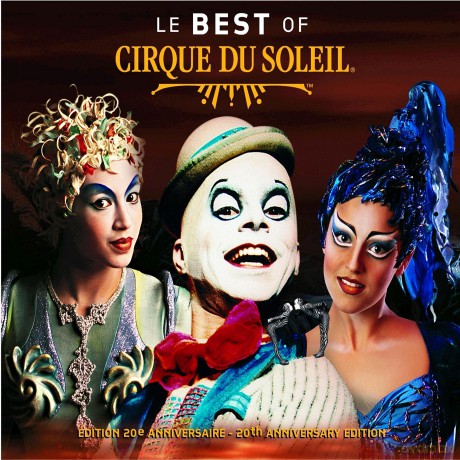 Cirque Du Soleil: Le Best Of [CD]
