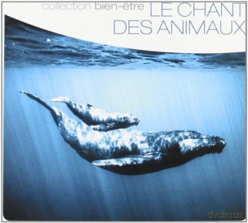 Le Chant Des Animaux [CD]