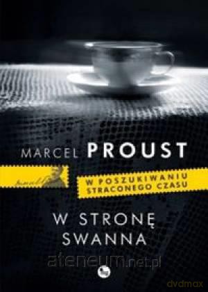 W stronę Swanna [KSIĄŻKA]