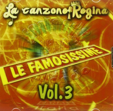 Vari-Le Famosissime vol.3: Le Famosissime vol.3 [CD]