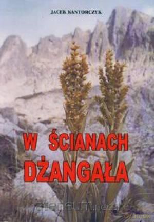 W ścianach Dżangała [KSIĄŻKA]