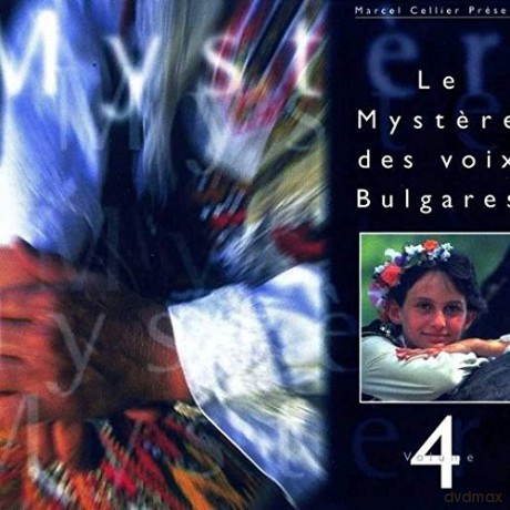 Le Mystere Des Voix Bulgares: Le Mystere Des Voix Bulgares, Vol. 4 [CD]