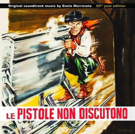 Ennio Morricone: Le Pistole Non Discutono [CD]