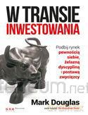 W transie inwestowania [KSIĄŻKA]