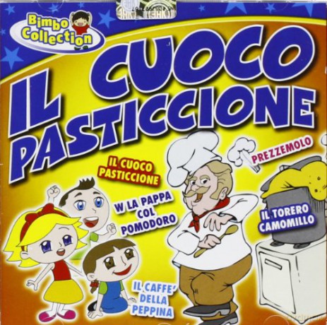 Le Tagliatelle Di Nonna Pina Il Cuoco Pasticcione [2CD]